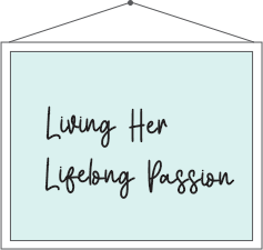 Lifelong Passion