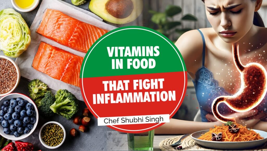Vitamins in Food That Fight Inflammation