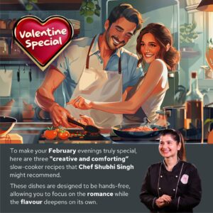 Slow Love, Deep Flavours: A Valentine’s Special Menu